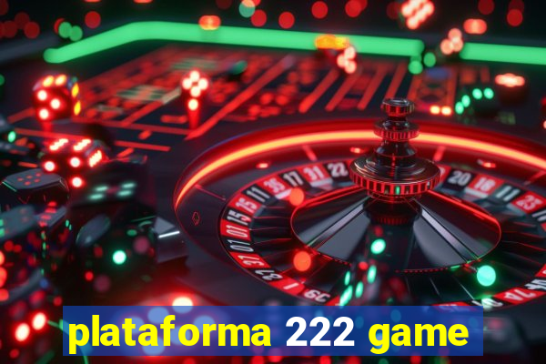 plataforma 222 game